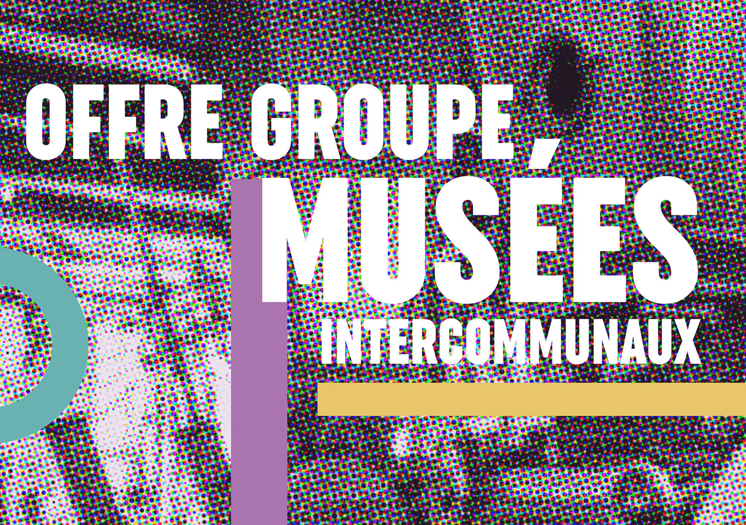 Catalogue Offres groupes des musées